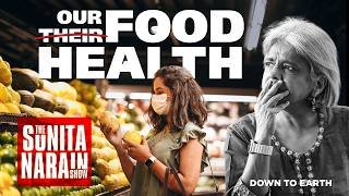What is the prescription for Food Safety standards in India? Sunita Narain Show E28