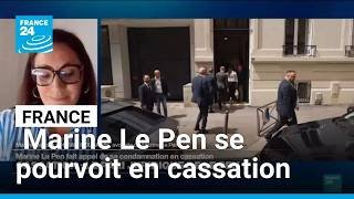 Condamnée, Marine Le Pen se pourvoit en cassation et reste candidate à l'Elysée • FRANCE 24
