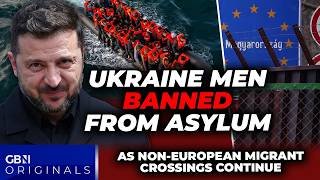 TWO-TIER FURY: Ukrainian 'fighting age men' BANNED from asylum as boat migrants POUR into Europe