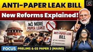 Anti-Paper Leak Bill Explained! | Public Examinations Act | UPSC | Drishti IAS English