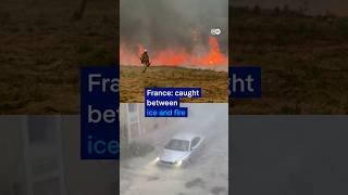 Fire and ice share the spotlight in France | DW News