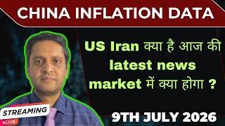 US Iran latest news of 9th july 26|market analysis for 10th july 26|Nifty|Sensex|Global market news