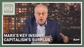 Economic Update: Marx's Key Insight: Capitalism's Surplus