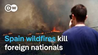 Foreign tourists caught in deadly Spain wildfire | DW News