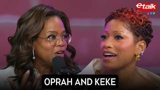 Oprah tells Keke Palmer how she is living her best life