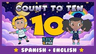 Learn to Count to 10 in English & Spanish | Bilingual Learning for Kids | Navy and Ryan ⭐⭐