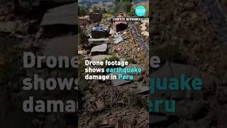Drone footage shows earthquake damage in Peru