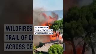 Wildfires leave trail of destruction across central Spain #worldnow