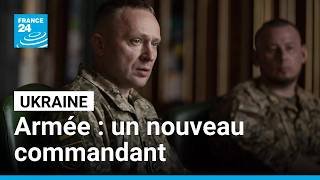 Ukraine : sous pression, Zelensky limoge le commandant en chef de son armée • FRANCE 24