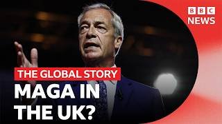 Can MAGA politics be exported to the UK? | The Global Story