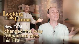 Looking into China: How TCM changed the way a Spaniard sees his life