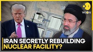 Iran Secretly Rebuilding Nuclear Facility? New Satellite Images Raise Global Alarm | US-Iran News