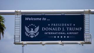 Florida airport renamed after Donald Trump
