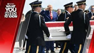 Trump Attends Dignified Transfer of 4 US Fallen Servicemembers. What You Need to Know - July 22