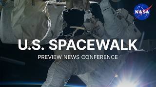 U.S. Spacewalk Preview News Conference (June 25, 2026)