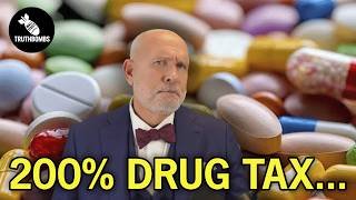 200% DRUG TARIFF: What It Really Means For Your Prescriptions!