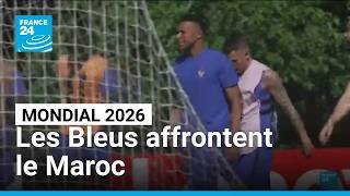 Mondial 2026 : les Bleus affrontent le Maroc pour les quarts de finale • FRANCE 24