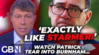 'THICK' Labour BLASTED by Patrick Christys as Andy Burnham's 'CHAOTIC' first days EXPOSED