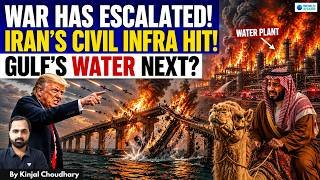 War EXPANDS - Trump ATTACKS Civilian Infrastructure! Iran To Target Gulf Water Supply Next? Kinjal