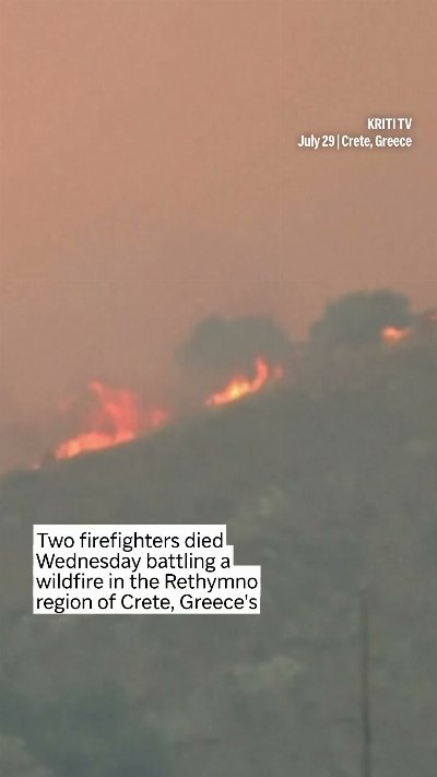 THREE FIREFIGHTERS DIED BATTLING WILDFIRES IN GREECE