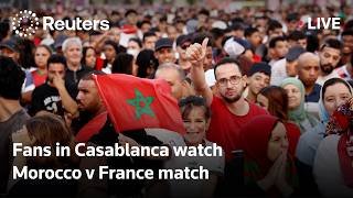 LIVE: Fans in Casablanca watch Morocco v France quarter-final match