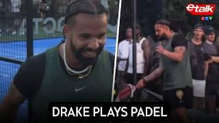 Drake is helping put the sport of padel on the map