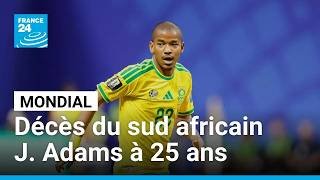 Afrique du Sud : Jayden Adams décède à 25 ans après avoir disputé le mondial • FRANCE 24