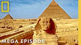 The Sphinx, Pyramids & Megatombs of Ancient Egypt | Lost Treasures of Egypt MEGA Episode | Nat Geo