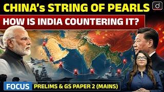 China’s ‘String of Pearls’ vs India’s Indo-Pacific Strategy | Latest Update | Drishti IAS English
