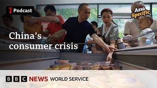 Why can't China get people to spend? - Asia Specific podcast, BBC World Service