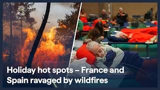 Wildfires: Thousands flee inferno in France as national emergency declared in Spain | 5 News
