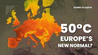 Why Is Europe Warming Faster Than the Rest of the World? Is it prepared for its deadliest summer?
