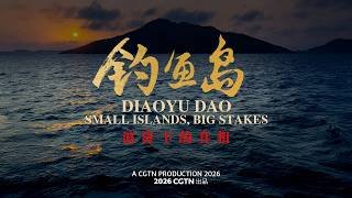 Diaoyu Dao: Small islands, big stakes