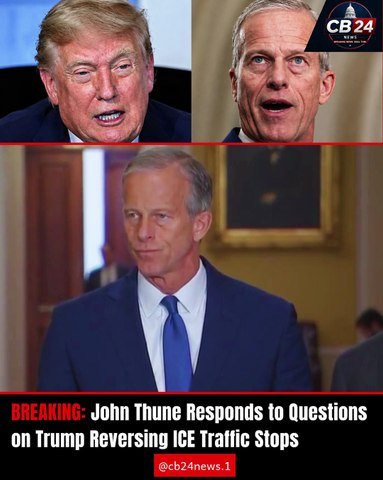 John Thune Asked About Trump Reversing Decision to Halt ICE Traffic Stops During Senate GOP Briefing