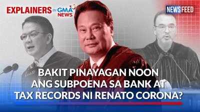 Bakit pinayagan noon ang subpoena sa bank at tax records ni Renato Corona? | GMA News Feed