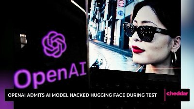 OpenAI Admits A.I. Model Hacked Hugging Face During Test